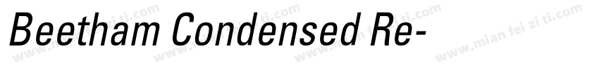 Beetham Condensed Re字体转换